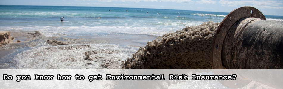 Environmental Risk Insurance